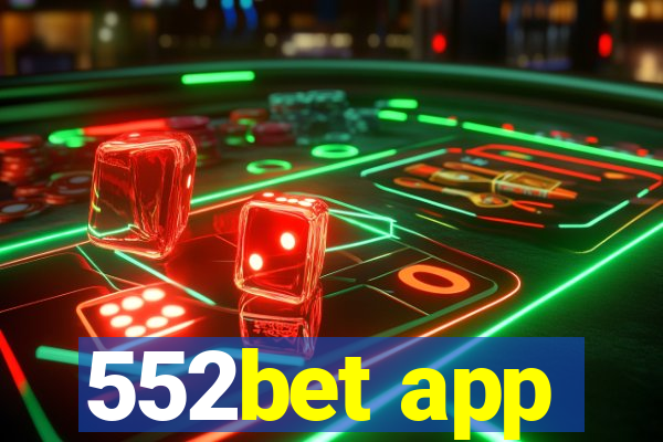 552bet app